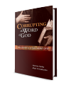 Corrupting the Word of God